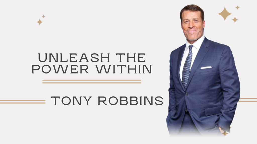 My Top Learnings from UPW Event By TONY ROBBINS (UNLEASH THE POWER WITHIN)