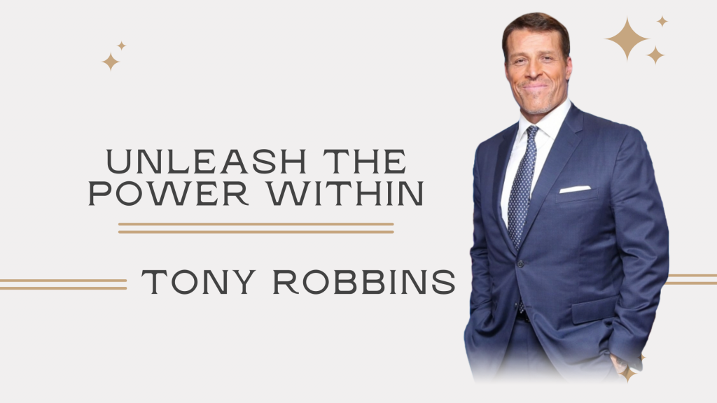 My Top Learnings from UPW Event By TONY ROBBINS (UNLEASH THE POWER